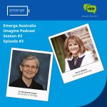 Emerge Australia Imagine Podcast Series