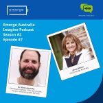 Emerge Australia Imagine Podcast Series