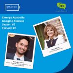 Emerge Australia Imagine Podcast Series